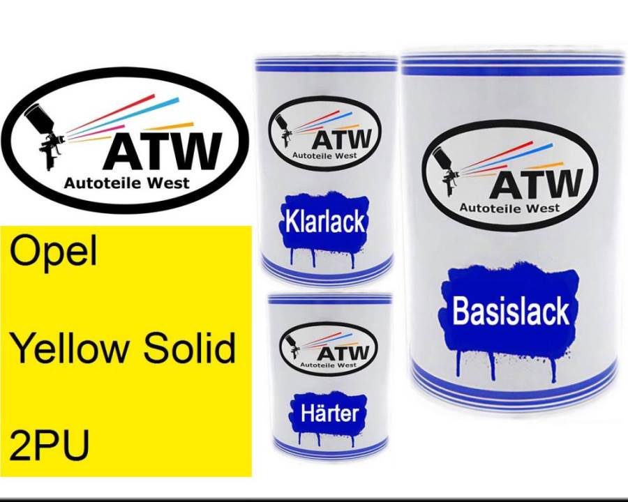 Opel, Yellow Solid, 2PU: 500ml Lackdose + 500ml Klarlack + 250ml Härter - Set, von ATW Autoteile West.